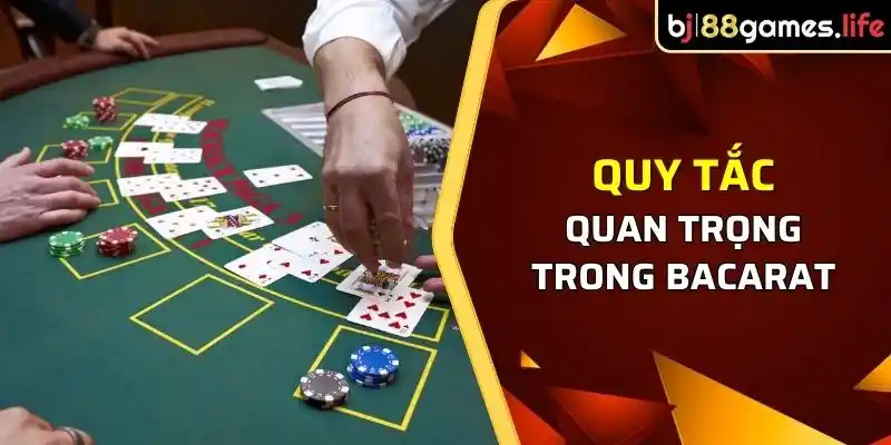Tổng Hợp Mẹo Chơi Bacarat Cải Thiện Tỉ Lệ Chiến Thắng 2 Quy tắc quan trọng trong Bacarat cần thành thạo